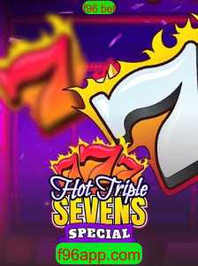 Descubra Tudo Sobre HotTripleSevensSpecial e Como Apostar com f96 bet